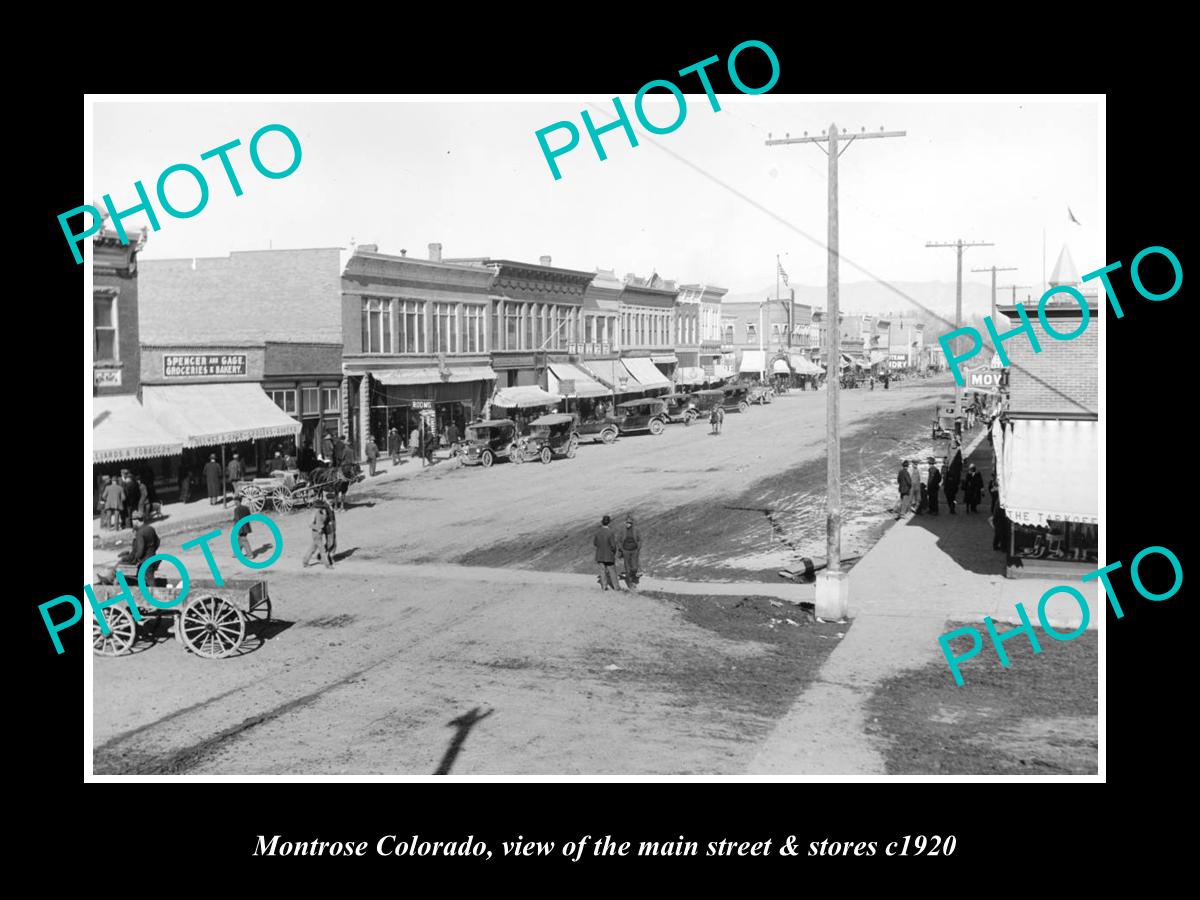 OLD LARGE HISTORIC PHOTO OF MONTROSE COLORADO, THE MAIN STREET & STORES c1920