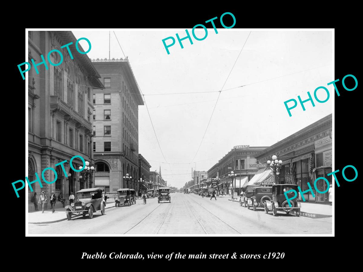 OLD LARGE HISTORIC PHOTO OF PUEBLO COLORADO, THE MAIN STREET & STORES c1920 1