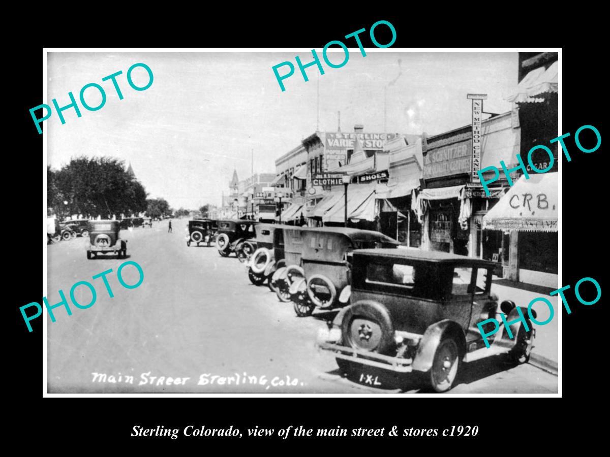OLD LARGE HISTORIC PHOTO OF STERLING COLORADO, THE MAIN STREET & STORES c1920