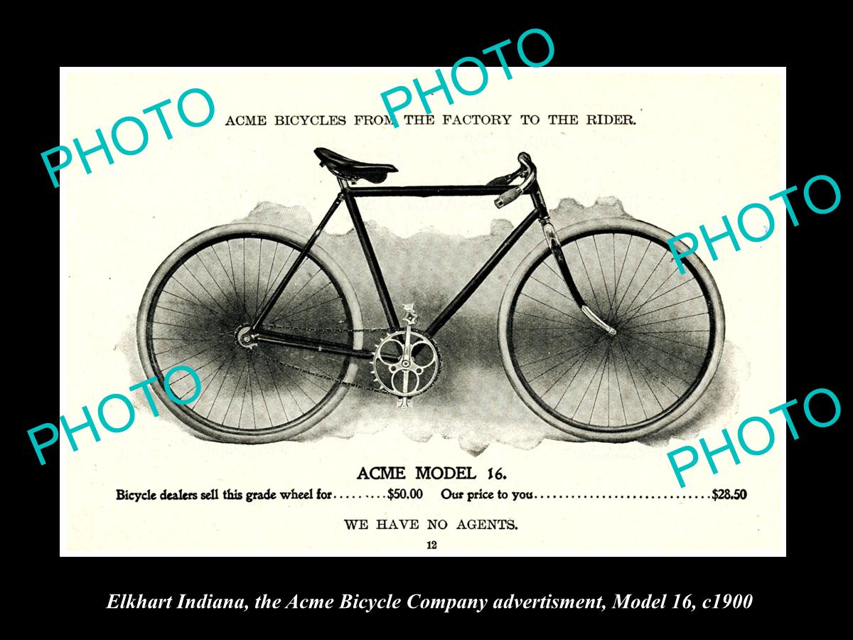 OLD HISTORIC PHOTO OF ELKHART INDIANA, ACME BICYCLE Co AD, MODEL 16 c1900