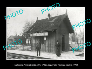 OLD HISTORIC PHOTO OF OAKMONT PENNSYLVANIA, EDGEWATER RAILROAD STATION c1900