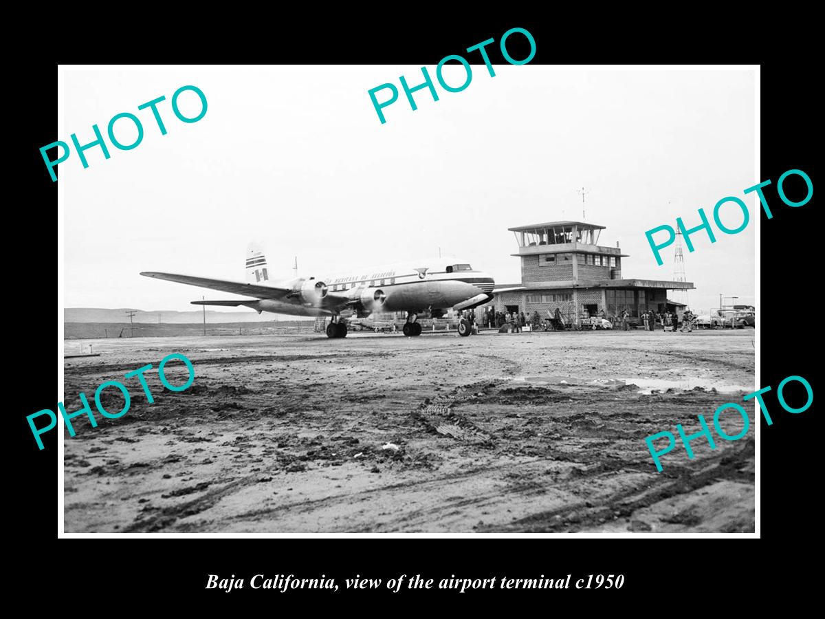 OLD LARGE HISTORIC PHOTO OF BAJA CALIFORNIA, VIEW OF THE AIRPORT TERMINAL c1950