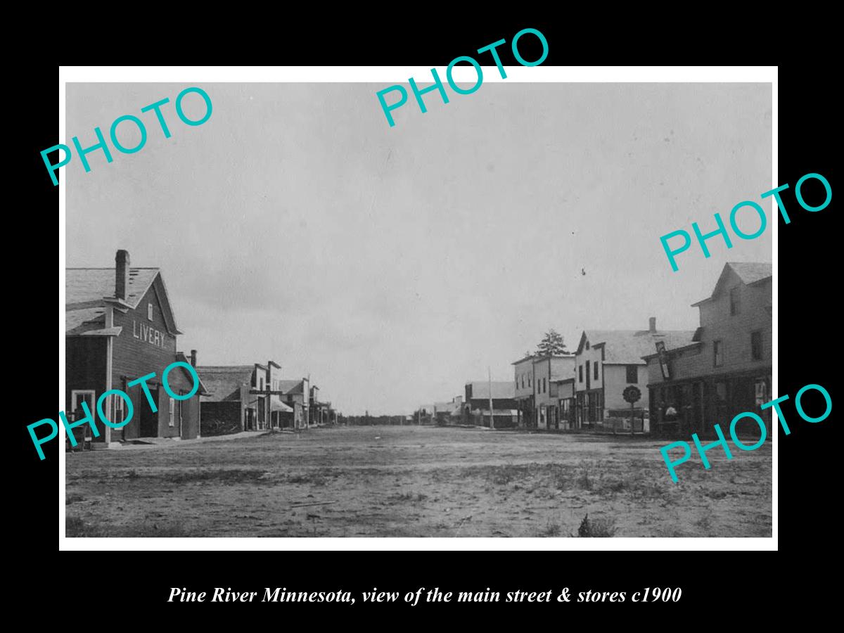 OLD LARGE HISTORIC PHOTO OF PINE RIVER MINNESOTA, THE MAIN STREET & STORES c1900