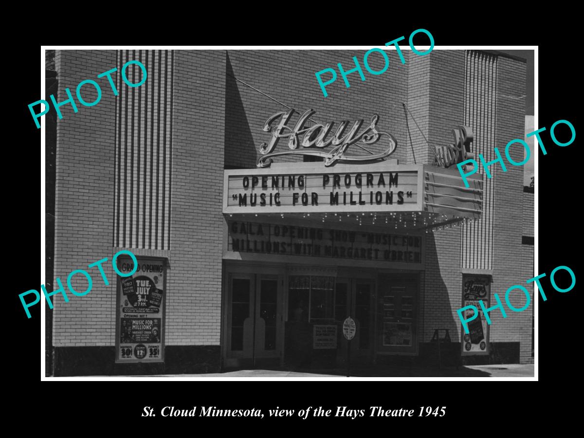 OLD LARGE HISTORIC PHOTO OF St CLOUD MINNESOTA, VIEW OF THE HAYS THEATRE c1945