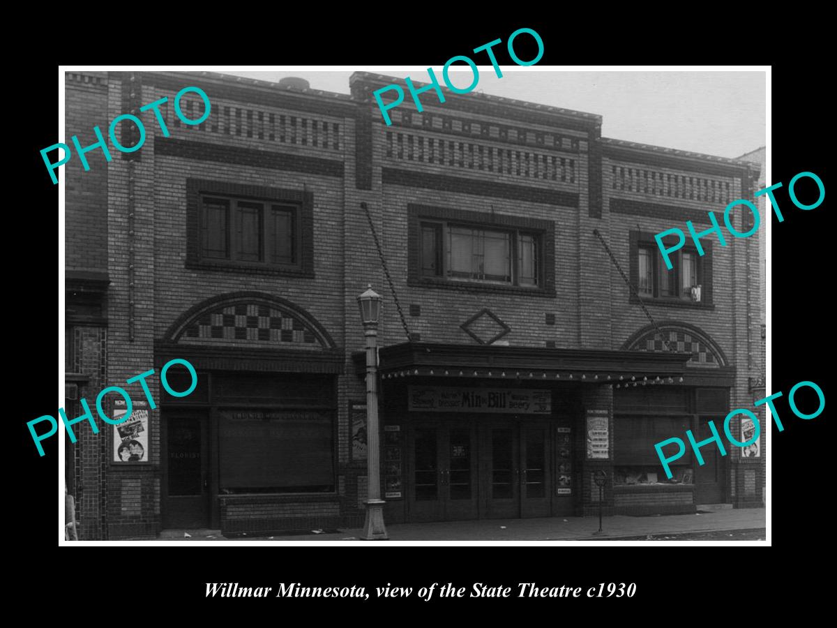 OLD LARGE HISTORIC PHOTO OF WILMAR MINNESOTA, VIEW OF THE STATE THEATRE c1930