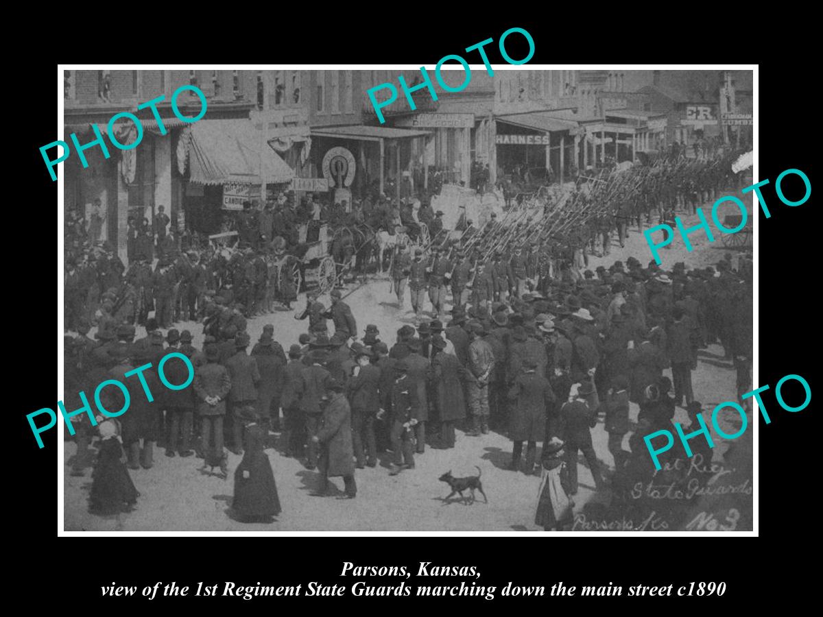 OLD LARGE HISTORIC PHOTO OF PARSONS KANSAS, STATE GUARD PARADE ON MAIN St c1890