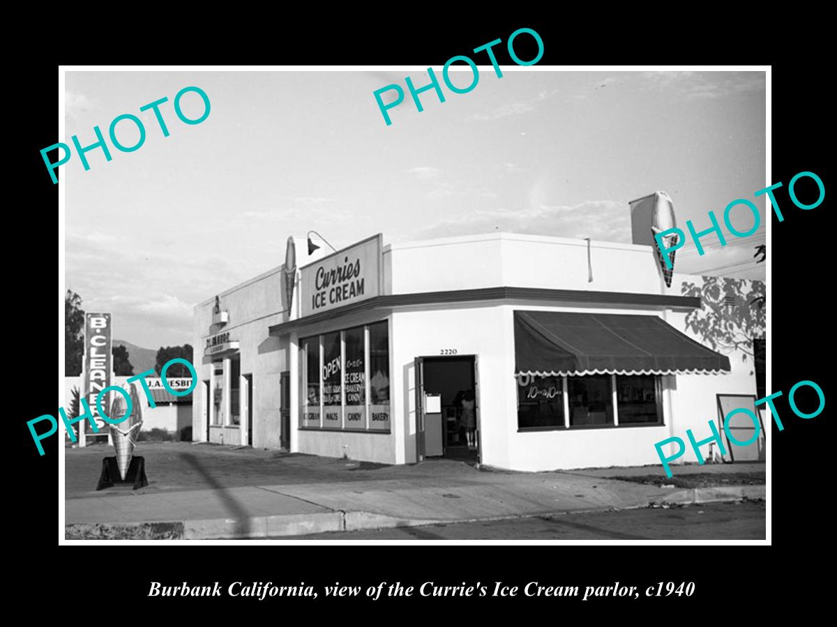 OLD LARGE HISTORIC PHOTO OF BURBANK CALIFORNIA, CURRIES ICE CREAM PARLOUR c1940