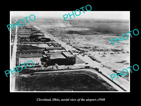 OLD LARGE HISTORIC PHOTO OF CLEVELAND OHIO, AERIAL VIEW OF THE AIRPORT c1940