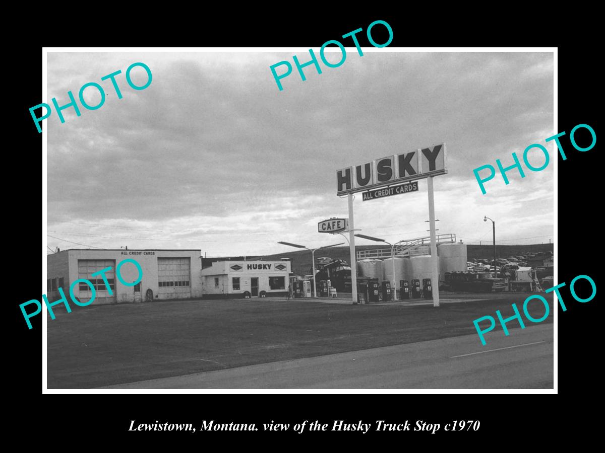 OLD LARGE HISTORIC PHOTO OF LEWISTOWN MONTANA, THE HUSKY TRUCK STOP c1970