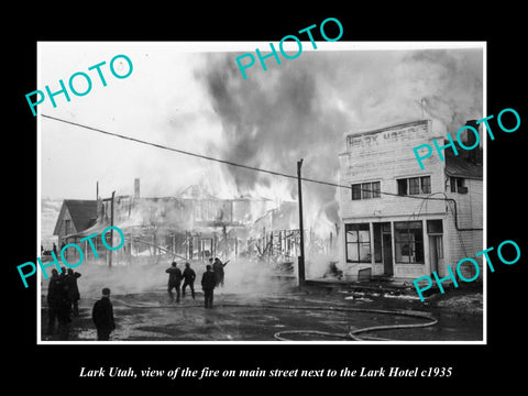 OLD LARGE HISTORIC PHOTO OF LARK UTAH, THE FIRE ON MAIN St & HOTEL c1935