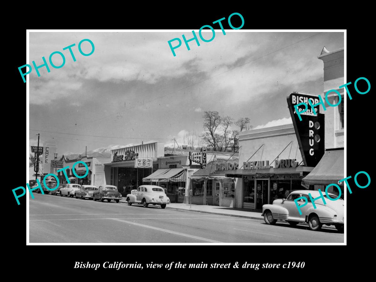 OLD LARGE HISTORIC PHOTO OF BISHOP CALIFORNIA, THE MAIN St & DRUG STORE c1940