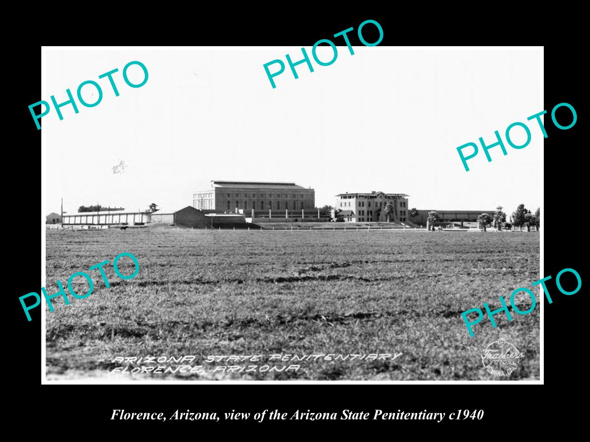 OLD LARGE HISTORIC PHOTO OF FLORENCE ARIZONA, THE ARIZONA STATE PRISON c1940