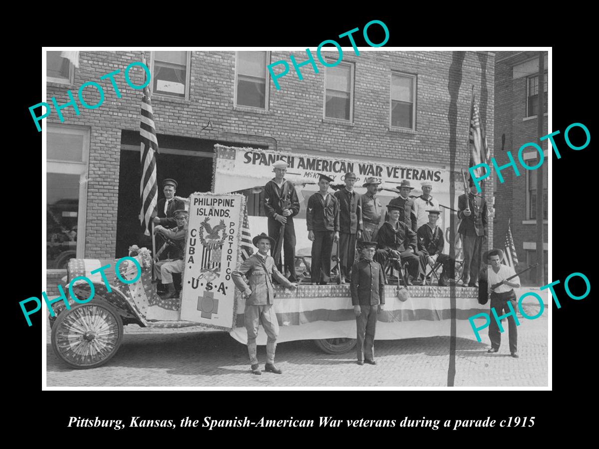 OLD LARGE HISTORIC PHOTO OF PITTSBURG KANSAS, THE SPANISH AMERICAN WAR VETS 1915