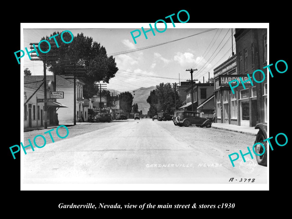 OLD LARGE HISTORIC PHOTO OF GARDNERVILLE NEVADA, THE MAIN St & STORES c1930