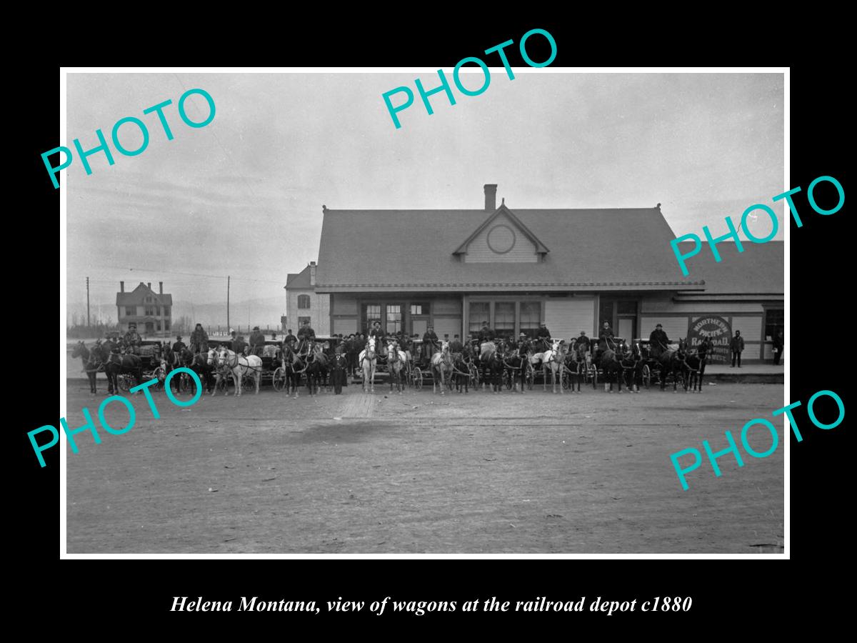 OLD LARGE HISTORIC PHOTO OF HELENA MONTANA, WAGONS AT RAILROAD DEPOT c1880