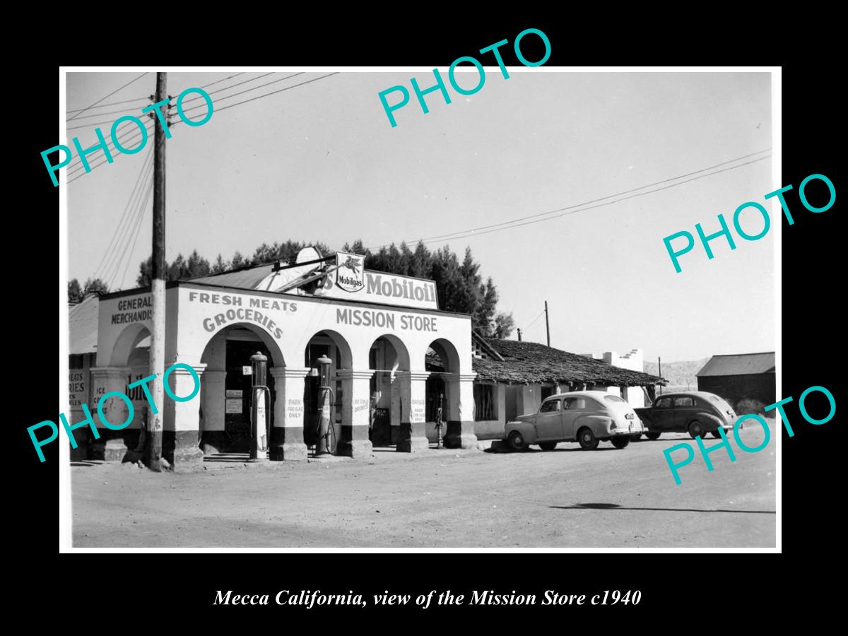 OLD LARGE HISTORIC PHOTO OF MECCA CALIFORNIA, VIEW OF THE MISSION STORE c1940