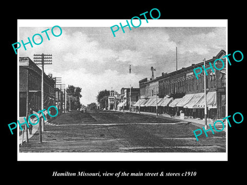 OLD LARGE HISTORIC PHOTO OF HAMILTON MISSOURI, THE MAIN STREET & STORES c1910