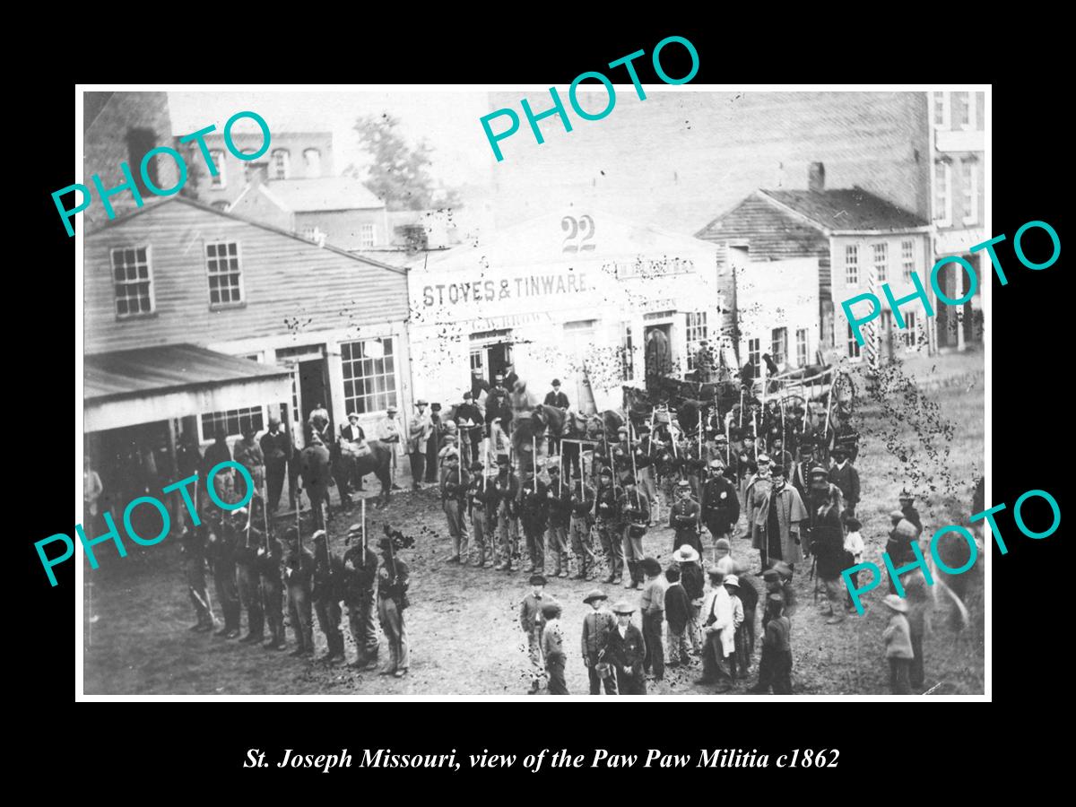 OLD LARGE HISTORIC PHOTO OF St JOSEPH MISSOURI VIEW OF THE PAW PAW MILITIA c1862