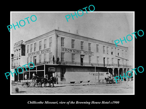 OLD LARGE HISTORIC PHOTO OF CHILLICOTHE MISSOURI, THE BROWNING HOUSE HOTEL c1900