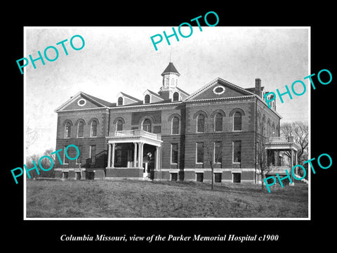 OLD LARGE HISTORIC PHOTO OF COLUMBIA MISSOURI, THE PARKER MEMORIAL HOSPITAL 1900