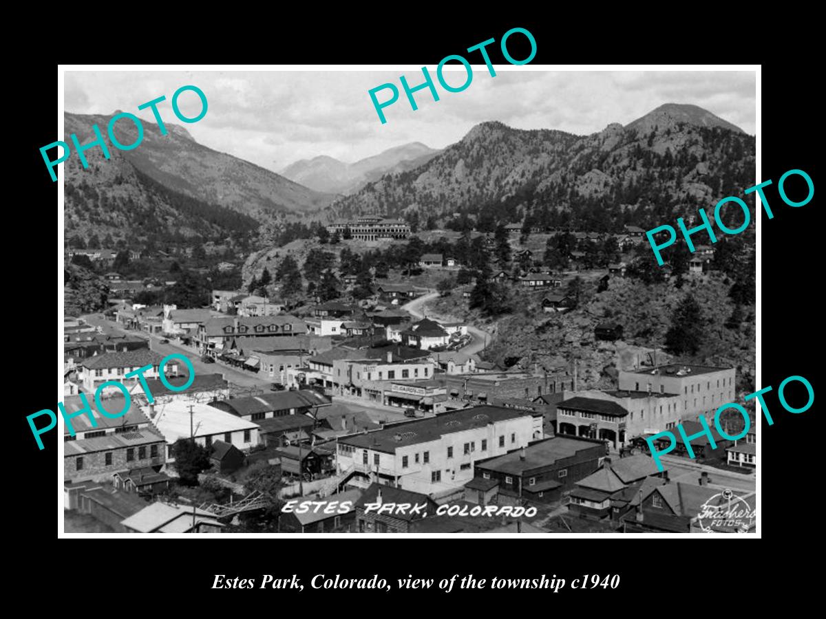 OLD LARGE HISTORIC PHOTO OF ESTES PARK COLORADO, VIEW OF THE TOWNSHIP c1940