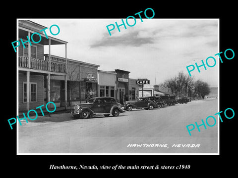 OLD LARGE HISTORIC PHOTO OF HAWTHORNE NEVADA, THE MAIN STREET & STORES c1940