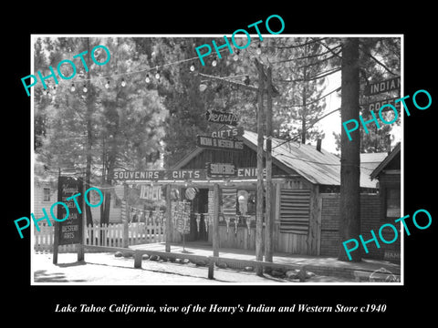 OLD LARGE HISTORIC PHOTO OF LAKE TAHOE CALIFORNIA, INDIAN & WESTERN STORE c1940