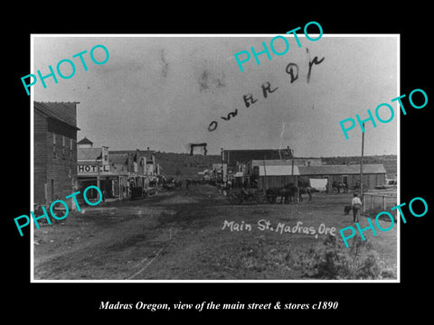 OLD LARGE HISTORIC PHOTO OF MADRAS OREGON, VIEW OF THE MAIN St & STORES c1890