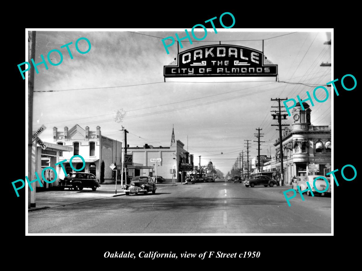 OLD LARGE HISTORIC PHOTO OF OAKDALE CALIFORNIA, VIEW OF F STREET c1950