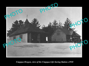 OLD LARGE HISTORIC PHOTO OF UMPQUA OREGON, THE LIFE SAVING STATION c1910