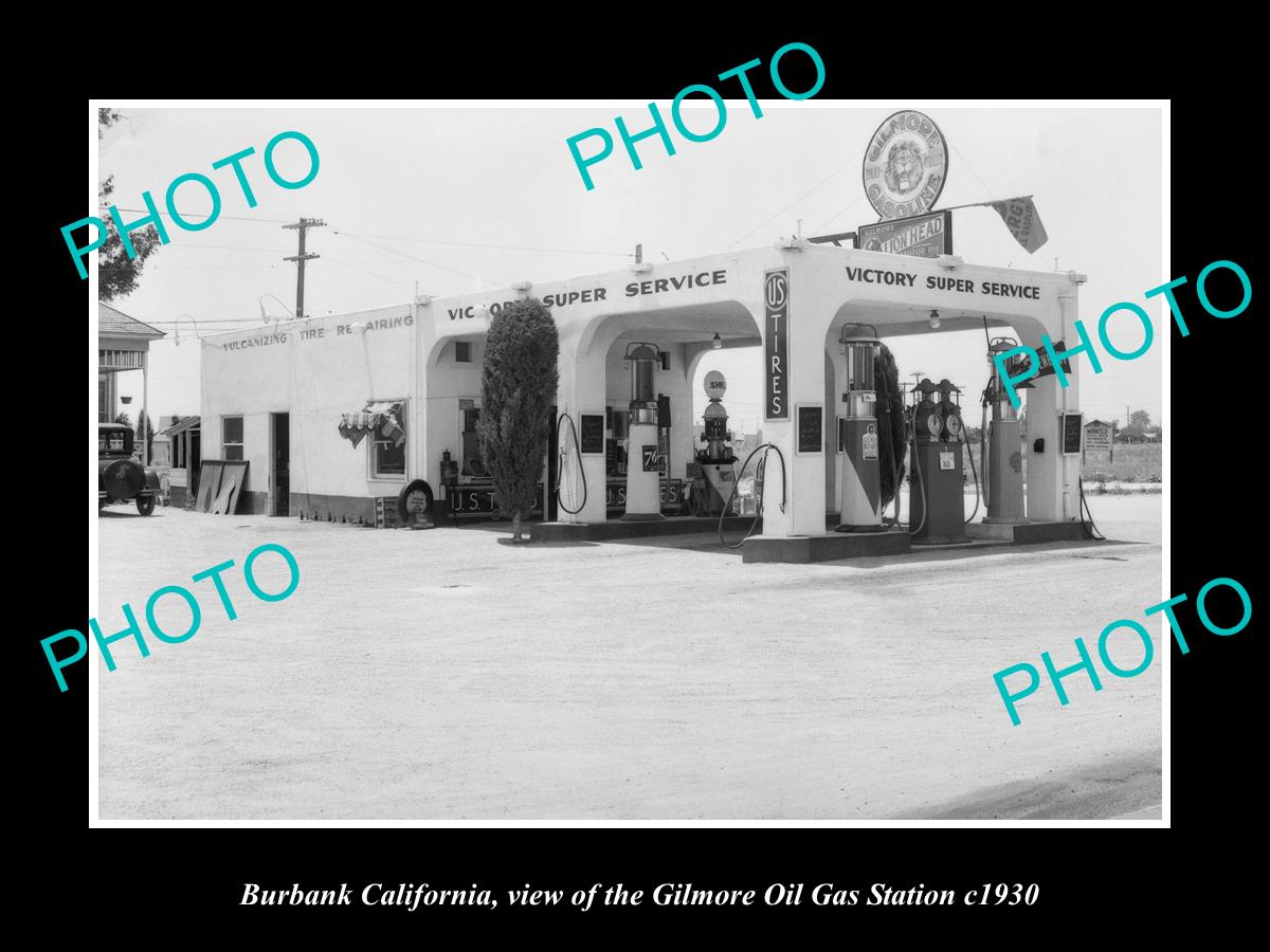 OLD LARGE HISTORIC PHOTO OF BURBANK CALIFORNIA, THE GILMORE OIL GAS STATION 1930