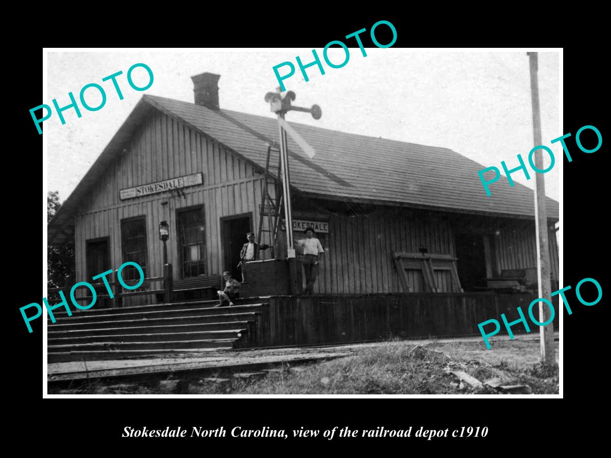 OLD LARGE HISTORIC PHOTO OF STOKESDALE NORTH CAROLINA, THE RAILROAD DEPOT c1910