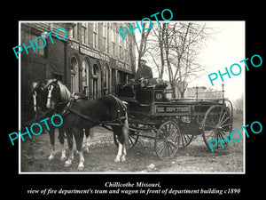 OLD LARGE HISTORIC PHOTO OF CHILLICOTHE MISSOURI THE FIRE DEPARTMENT WAGON c1890