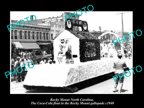 OLD LARGE HISTORIC PHOTO OF ROCKY MOUNT NORTH CAROLINA, THE COCA COLA FLOAT 1940