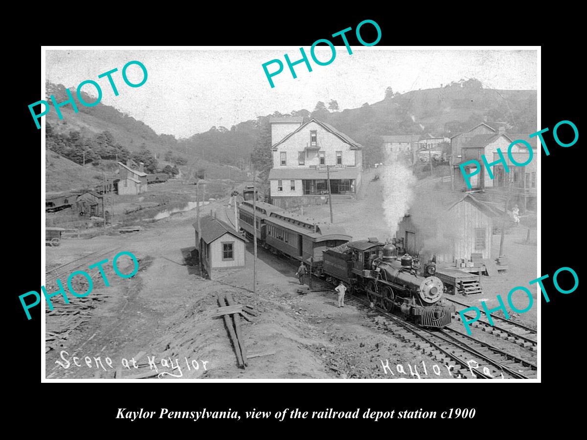 OLD LARGE HISTORIC PHOTO OF KAYLOR PENNSYLVANIA, THE RAILROAD STATION c1900