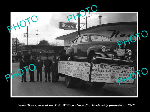 OLD LARGE HISTORIC PHOTO OF AUSTIN TEXAS, THE NASH CAR DEALERSHIP PROMOTION 1940