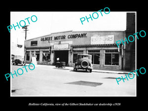 OLD HISTORIC PHOTO OF HOLLISTER CALIFORNIA, STUDEBAKER CAR DEALERSHIP c1920