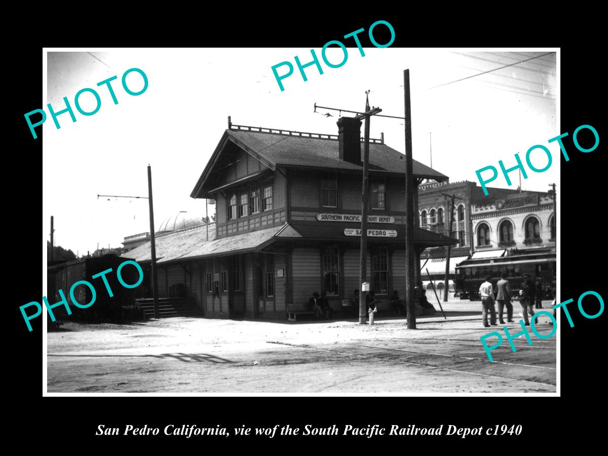 OLD LARGE HISTORIC PHOTO OF SAN PEDRO CALIFORNIA, SOUTHERN PACIFIC STATION c1940