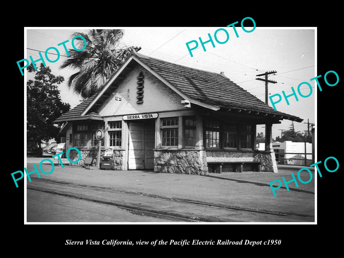 OLD LARGE HISTORIC PHOTO OF SIERRA VISTA CALIFORNIA, PACIFIC ELECTRIC DEPOT 1950