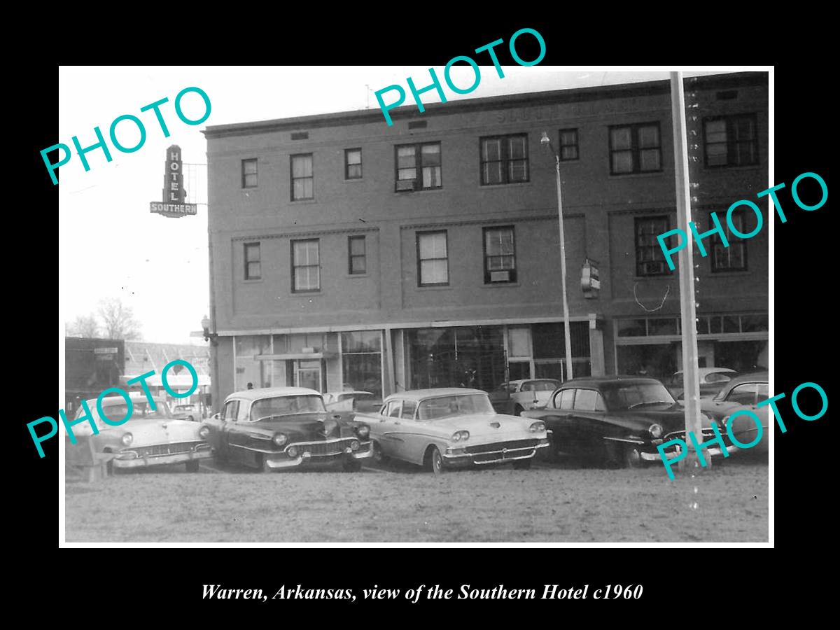 OLD LARGE HISTORIC PHOTO OF WARREN ARKANSAS, VIEW OF THE SOUTHERN HOTEL c1960