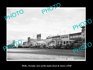 OLD LARGE HISTORIC PHOTO OF WELLS NEVADA, THE MAIN STREET & STORES c1940