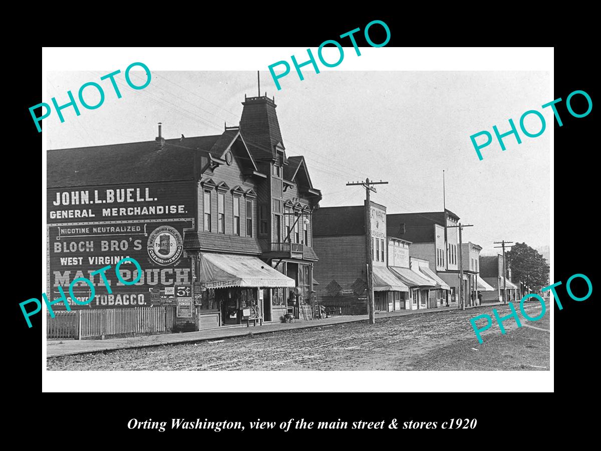 OLD LARGE HISTORIC PHOTO OF ORTING WASHINGTON, THE MAIN St & STORES c1920