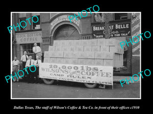 OLD LARGE HISTORIC PHOTO OF DALLAS TEXAS, THE WILSON COFFEE & TEA Co c1930