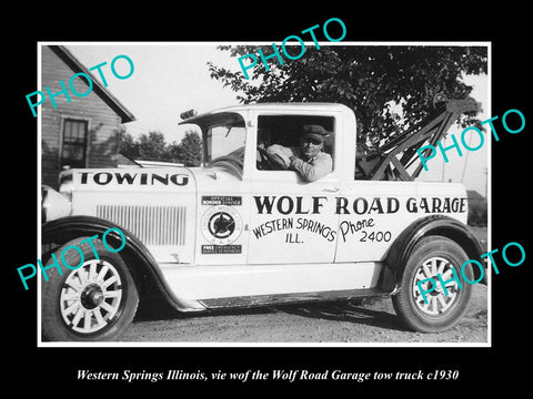 OLD LARGE HISTORIC PHOTO OF WESTERN SPRINGS ILLINOIS, THE WOLF Rd TOW TRUCK 1930