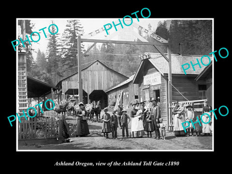 OLD LARGE HISTORIC PHOTO OF ASHLAND OREGON, VIEW OF THE TOLL ROAD GATE c1890