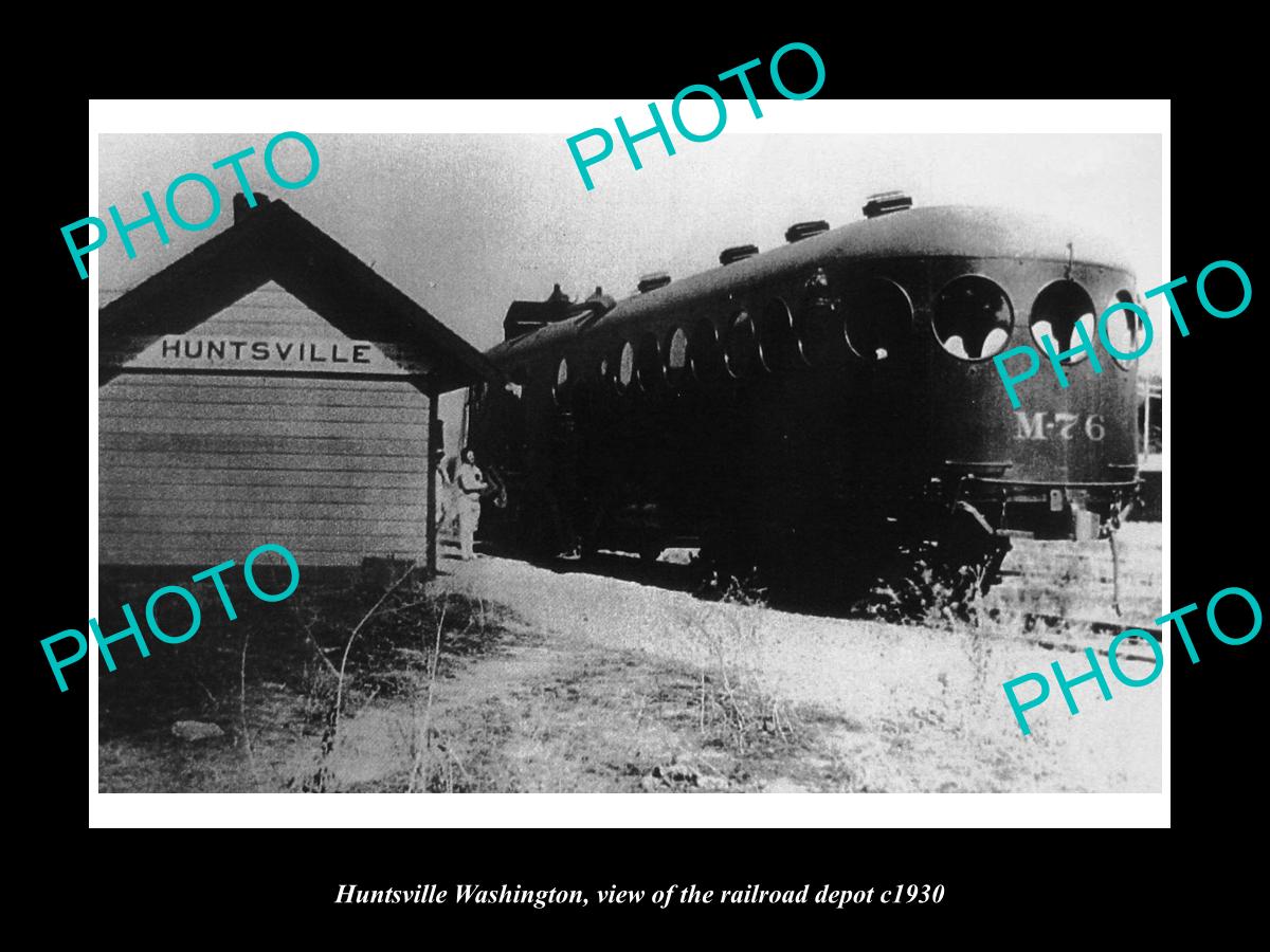 OLD LARGE HISTORIC PHOTO OF HUNTSVILLE WASHINGTON, THE RAILROAD DEPOT c1930