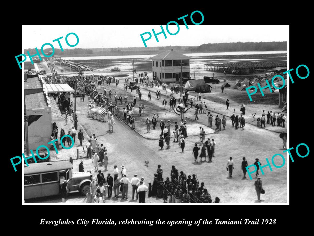 OLD LARGE HISTORIC PHOTO OF EVERGLADES CITY FLORIDA, TAMIAMI TRAIL OPENING c1928