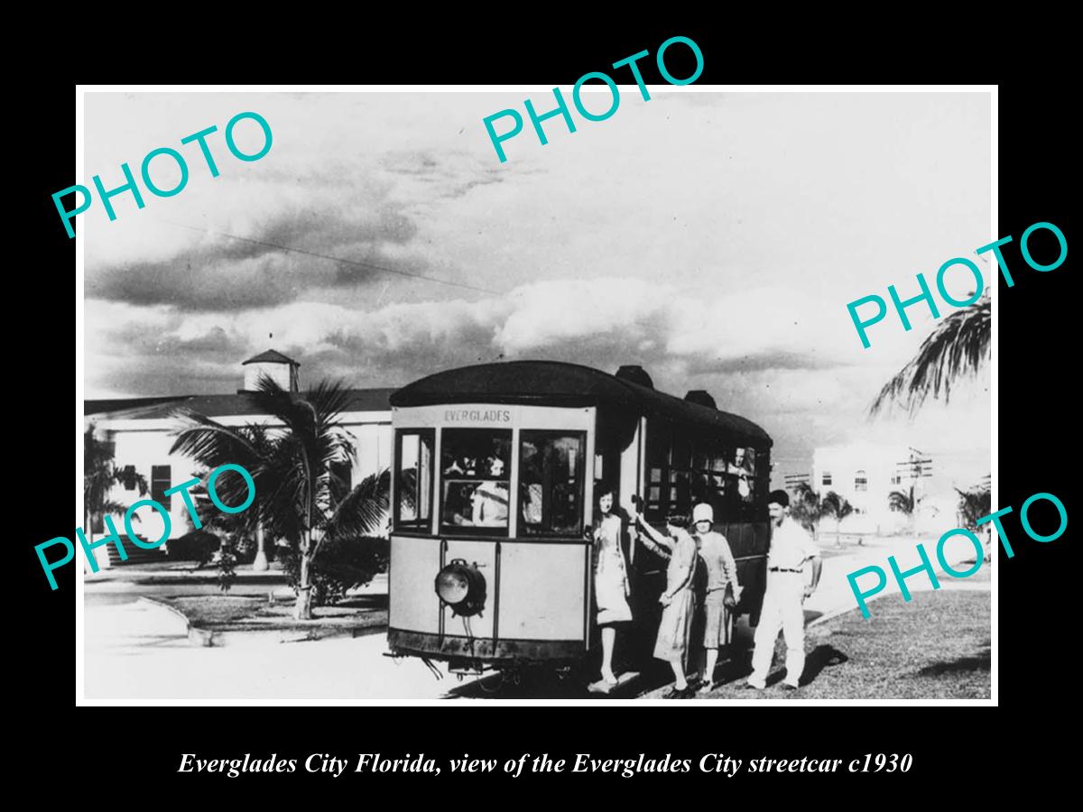 OLD LARGE HISTORIC PHOTO OF EVERGLADES CITY FLORIDA, THE CITY STREET CAR c1930