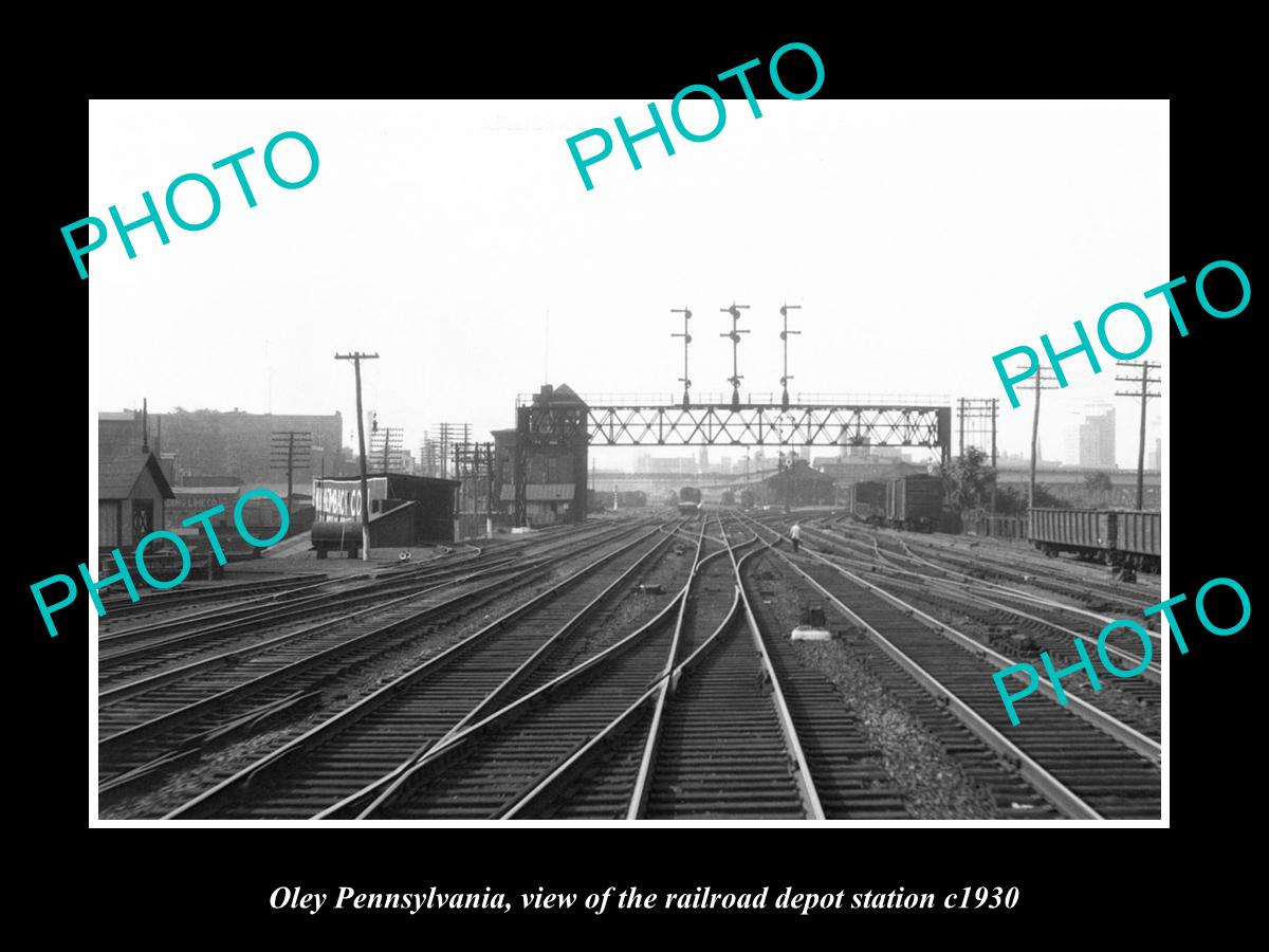 OLD LARGE HISTORIC PHOTO OF OLEY PENNSYLVANIA, THE RAILROAD DEPOT STATION c1930