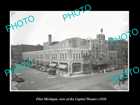 OLD LARGE HISTORIC PHOTO OF FLINT MICHIGAN, VIEW OF THE CAPITOL THEATER c1930